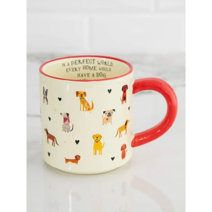 NATURAL LIFE - MUG: EVERY HOME HAS A DOG 